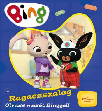 Bing: Ragacsszalag - Olvass mesét Binggel! 1.Kép