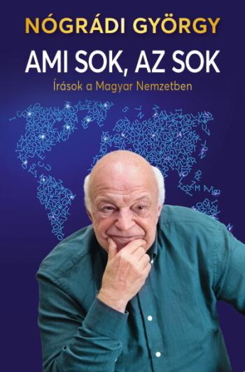 Ami sok, az sok - Írások a Magyar Nemzetben 1.Kép