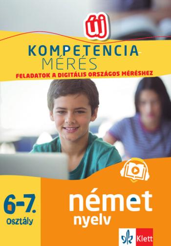 Kompetenciamérés: Feladatok a digitális országos méréshez - Német nyelv 6-7. osztály - 100 mintafeladat a felkészülést segítő ap 1.Kép