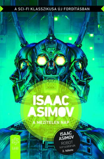 A mezítelen nap - Robot-sorozat 2. (új kiadás) 1.Kép