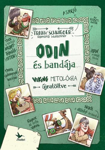 Odin és bandája - Viking mitológia újratöltve (2. kiadás) 1.Kép