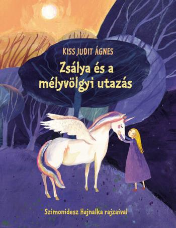 Zsálya és a mélyvölgyi utazás 1.Kép