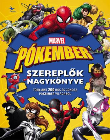 Marvel - Pókember: Szereplők nagykönyve 1.Kép