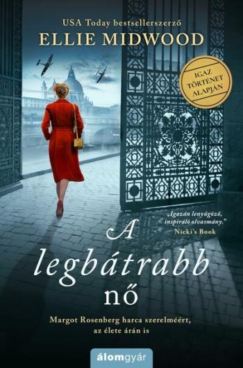 A legbátrabb nő 1.Kép