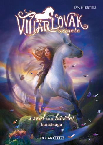 A viharlovak szigete 1. - A szél és a bűvölet barátsága 1.Kép