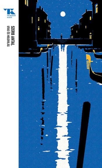 Utas és holdvilág - Trubadúr Zsebkönyvek 9. 1.Kép