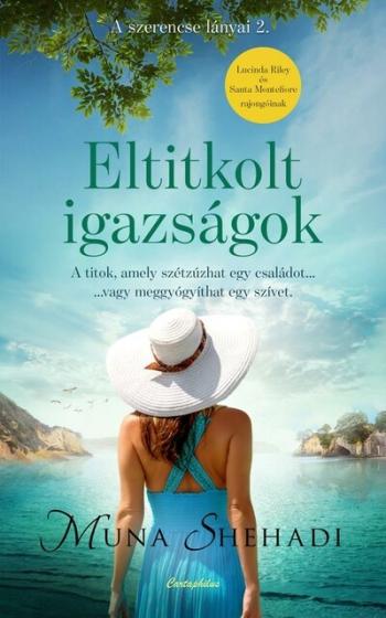 Eltitkolt igazságok - A szerencse lányai 2. 1.Kép