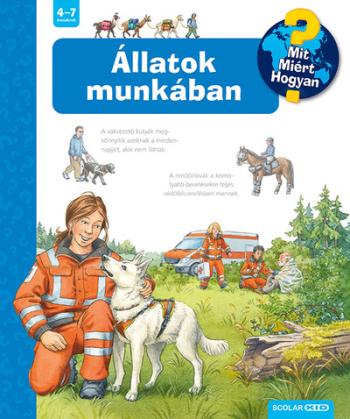 Állatok munkában - Mit? Miért? Hogyan? 1.Kép