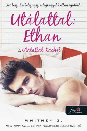 Utálattal: Ethan és Utálattal: Rachel 1.Kép