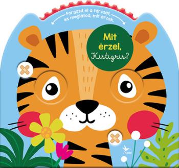 Mit érzel, Kistigris? 1.Kép