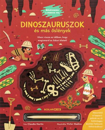 Dinoszauruszok és más őslények - Régészkedj és fedezz fel! 1.Kép