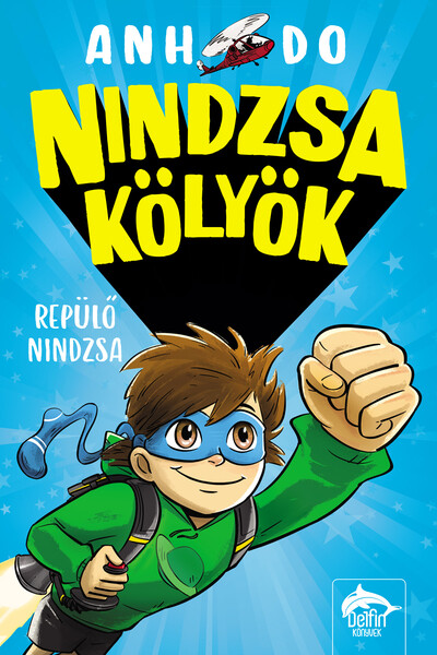 Nindzsa kölyök - Repülő nindzsa - Nindzsa kölyök-sorozat 2. rész