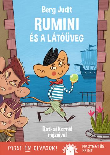Rumini és a látóüveg - Most én olvasok! NAGYBETŰS SZINT 1.Kép