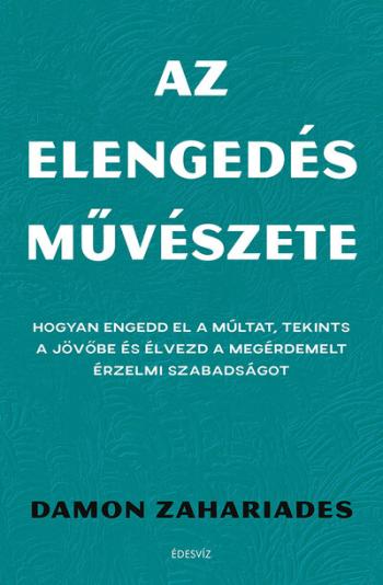 https://konyvbox.hu/media_ws/10182/2006/idx/az-elengedes-muveszete-hogyan-engedd-el-a-multat-tekints-a-jovobe-es-elvezd-a-megerdemelt-erzelmi-szabadsagot.jpg