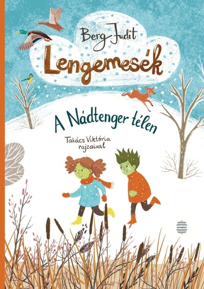 Lengemesék 4. - A Nádtenger télen (új kiadás)