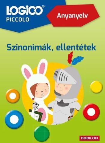 LOGICO Piccolo - Anyanyelv: Szinonimák, ellentétek 1.Kép