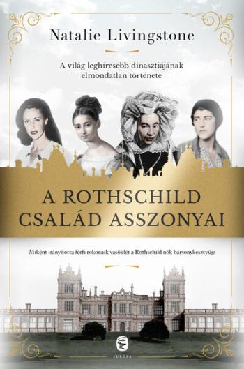 A Rothschild család asszonyai 1.Kép