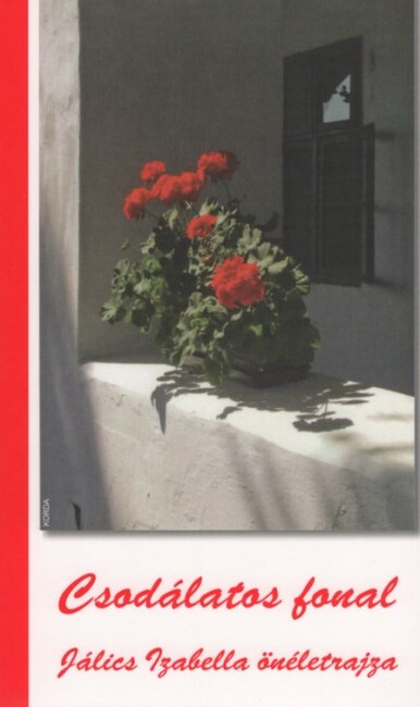 Csodálatos fonal - Jálics Izabella önéletrajza