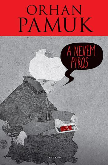 A nevem Piros - Pamuk életmű (új kiadás) 1.Kép