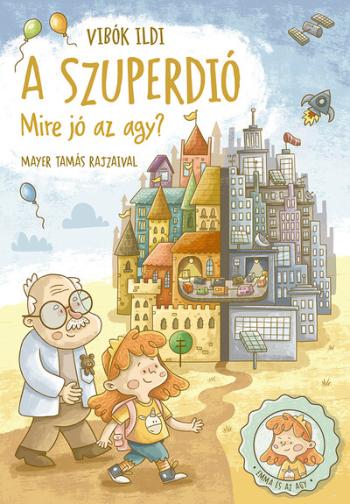 A szuperdió - Mire jó az agy? 1.Kép