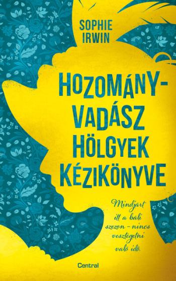 Hozományvadász hölgyek kézikönyve 1.Kép