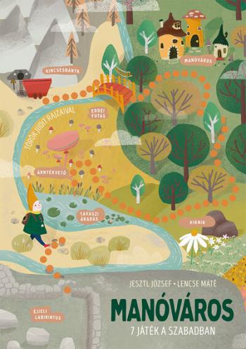 Manóváros - 7 játék a szabadban 1.Kép