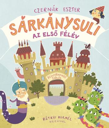 Sárkánysuli - Az első félév 1.Kép