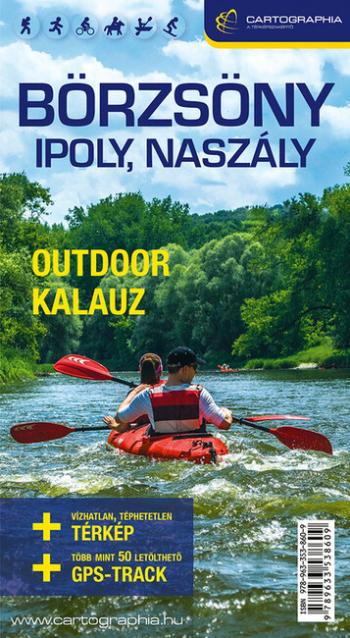BÖRZSÖNY, IPOLY, NASZÁLY 4in1 outdoor kalauz 1.Kép
