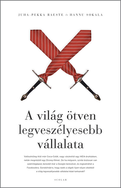 A világ ötven legveszélyesebb vállalata