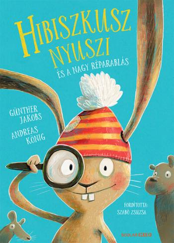 Hibiszkusz nyuszi és a nagy réparablás 1.Kép