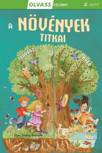 A növények titkai - Olvass velünk! 2. szint 1.Kép