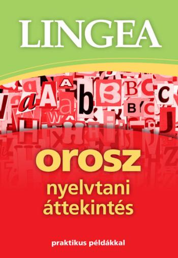 Lingea orosz nyelvtani áttekintés - Praktikus példákkal (2. kiadás) 1.Kép