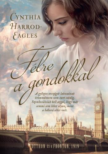 Félre a gondokkal - Otthon és a fronton, 1919 1.Kép