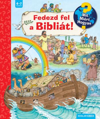 Fedezd fel a Bibliát! - Mit? Miért? Hogyan? 1.Kép