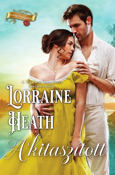 A kitaszított - Arany Széphistória