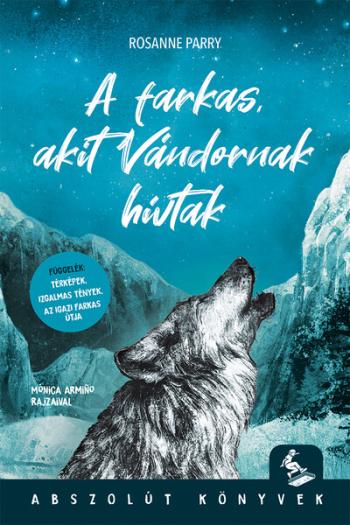 A farkas, akit Vándornak hívtak 1.Kép