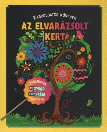 Az elvarázsolt kert - Karcolgatós könyvek 1.Kép
