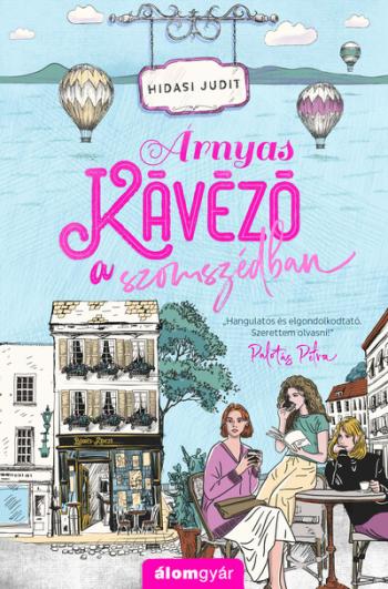 Árnyas kávézó a szomszédban - Újrakezdők 2. 1.Kép