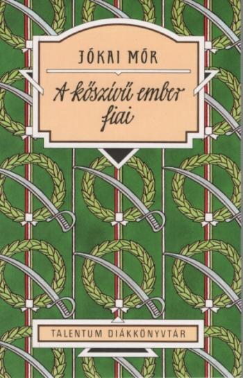A kőszívű ember fiai - Talentum diákkönyvtár (új kiadás) 1.Kép