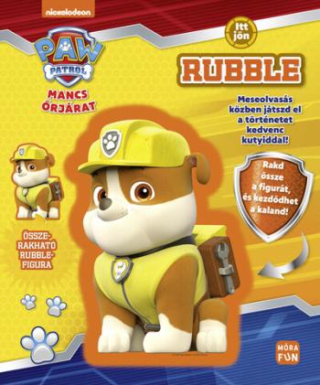 Mancs őrjárat: Itt jön Rubble - Meseolvasás közben játszd el a történetet kedvenc kutyiddal! 1.Kép