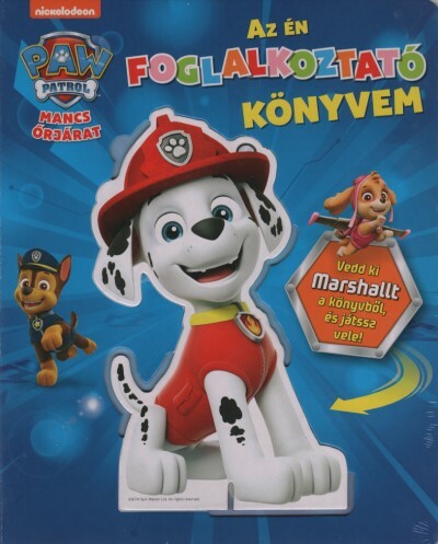 Mancs Őrjárat: Az én foglalkoztató könyvem - Vedd ki a Marshalt a könyvből, és játssz vele!