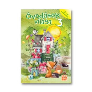 Óvodások világa 3 - 3-4 éveseknek 1.Kép