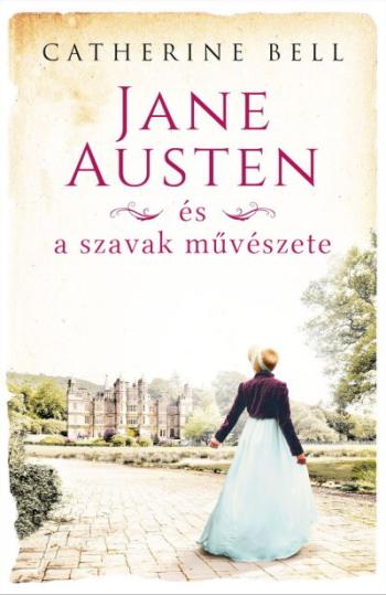 Jane Austen és a szavak művészete 1.Kép