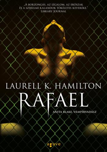 Rafael - Anita Blake, vámpírvadász 28. 1.Kép