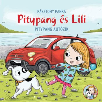 Pitypang autózik - Pitypang és Lili 1.Kép