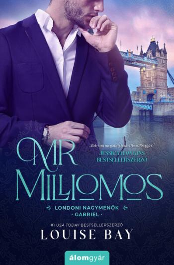 Mr. Milliomos - Londoni nagymenők - Gabriel 1.Kép