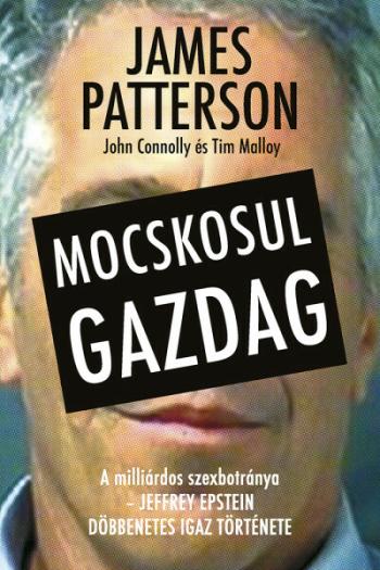 Mocskosul gazdag 1.Kép
