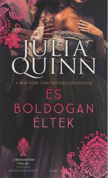 És boldogan éltek - Bridgerton család 9. (új kiadás) 1.Kép