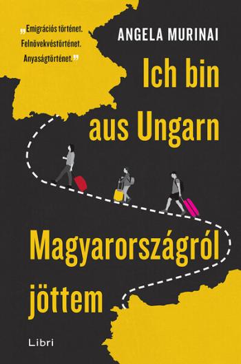Ich bin aus Ungarn - Magyarországról jöttem 1.Kép