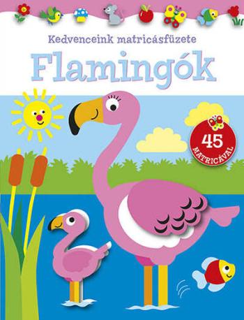 Kedvenceink matricásfüzete - Flamingók 1.Kép
